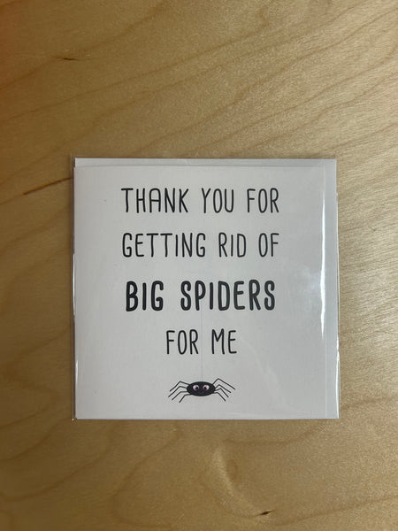 Thank You For Getting Rid Of Spiders Card